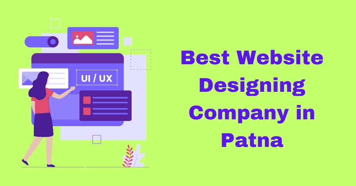 Best Website Designing Company in Patna